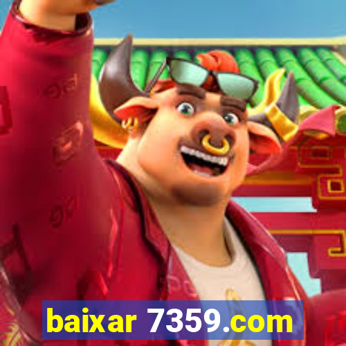 baixar 7359.com